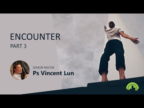 Encounter – Part 3