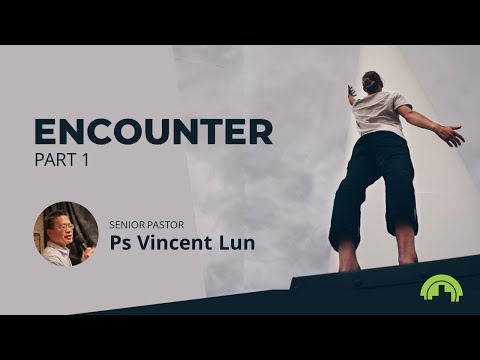 Encounter – Part 1