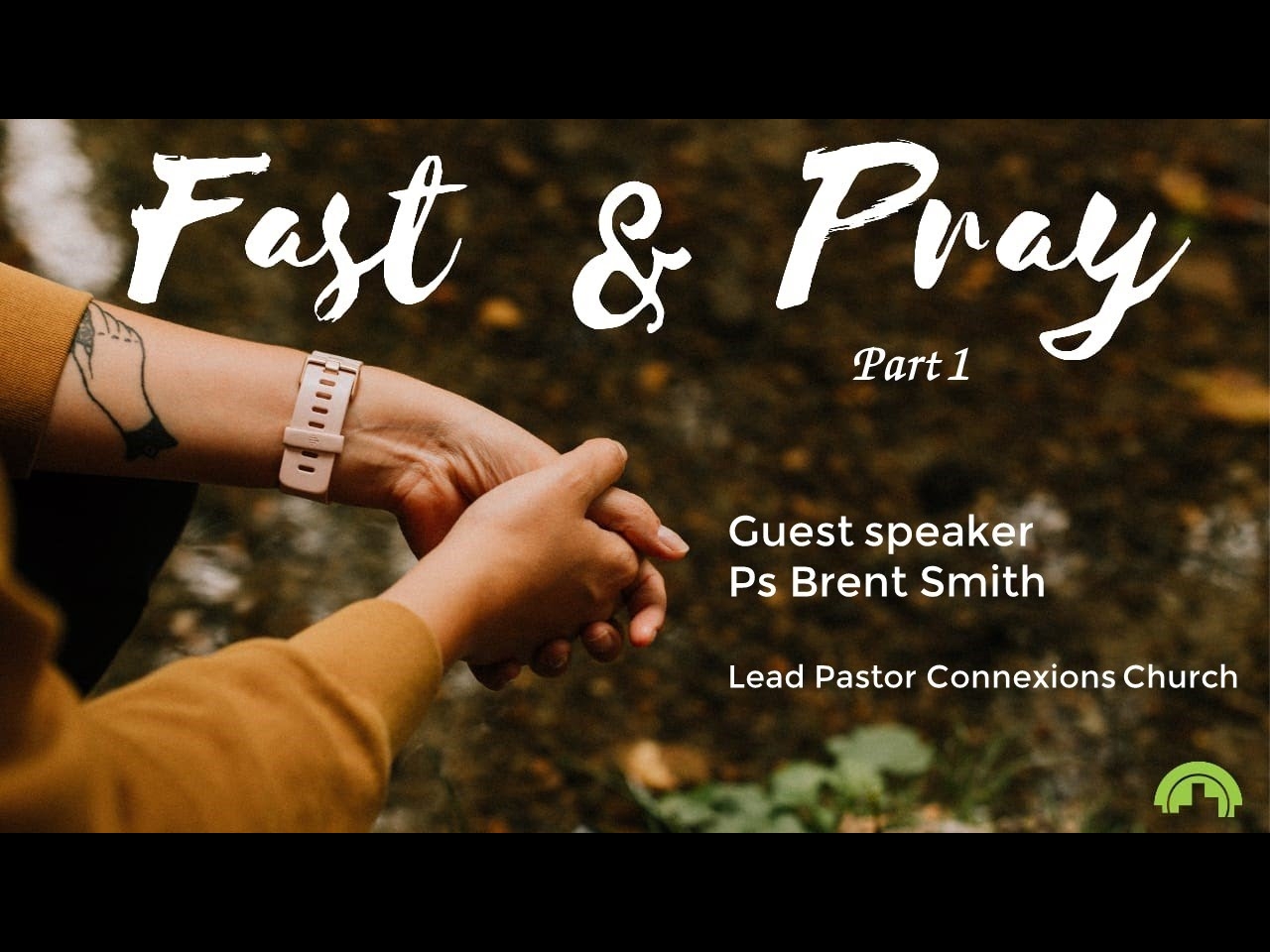 Fast & Pray part 1