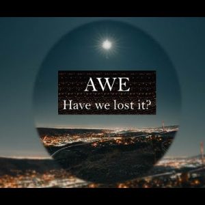 AWE – Have We Lost It