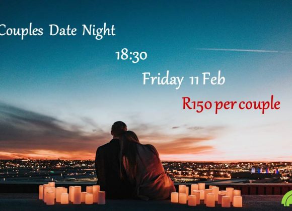 Couple’s Date Night Friday 11 Feb