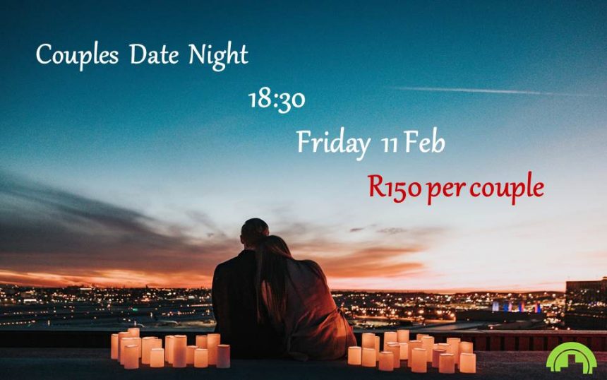 Couple’s Date Night Friday 11 Feb