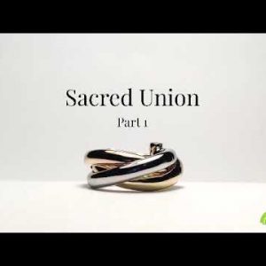 Sacred Union: Expectations part 1