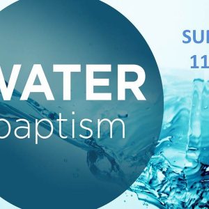 Water Baptism
