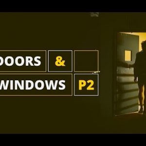 Doors and Windows part 2