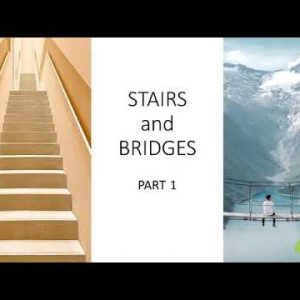 Stairs and Bridges part 1