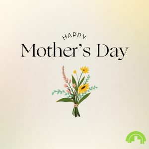 Mother’s Day Video