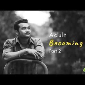 Adult Becoming part 2