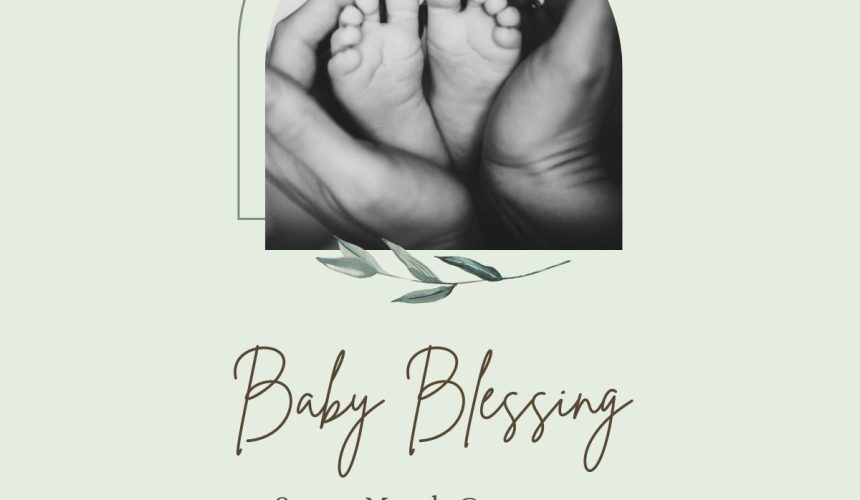 Baby Blessing