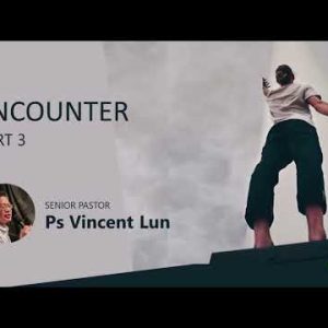 Encounter Part 3