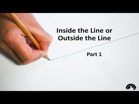 Inside the Line or Outside the Line Part 1 | Ps Vincent Lun